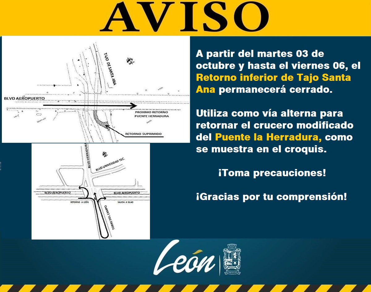 DGOP_Leon's tweet photo. #AVISO 🚧También se mantendrá cerrado retorno de Tajo Santa Ana, usa el retorno de Herradura. https://t.co/dCITsRYfrO
