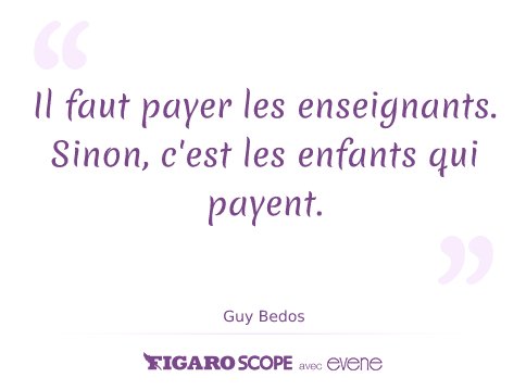 Evene Citations C Est La Journee Mondiale Des Enseignants Aujourd Hui Etes Vous D Accord Avec Guy Bedos T Co B8vxeci4pi T Co Oouxovpay6 Twitter