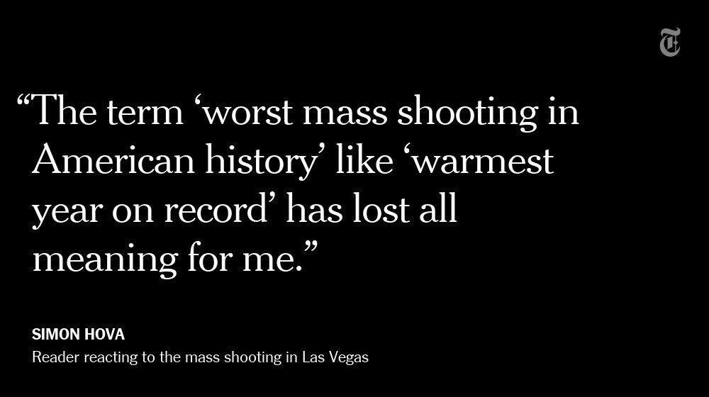 nytimes's tweet photo. One NYT reader's reaction to the mass shooting in Las Vegas https://t.co/536RJJz74B https://t.co/v3s5AQAkYH
