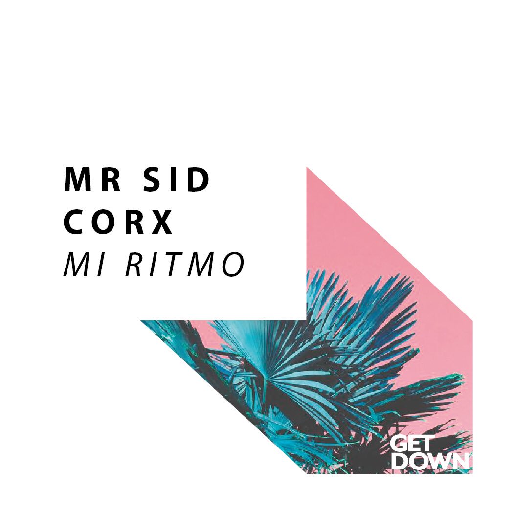 GetDownRec's tweet photo. @MrSidOfficial joins up with @YoungCorx on their upcoming single #miritmo ! Drops on Friday 👊 https://t.co/kKPyWk5Xyl