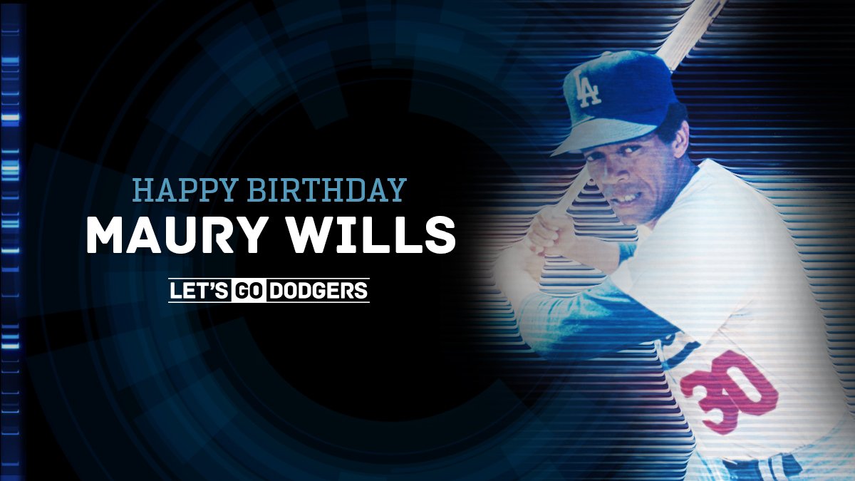 Happy birthday, Maury Wills! 