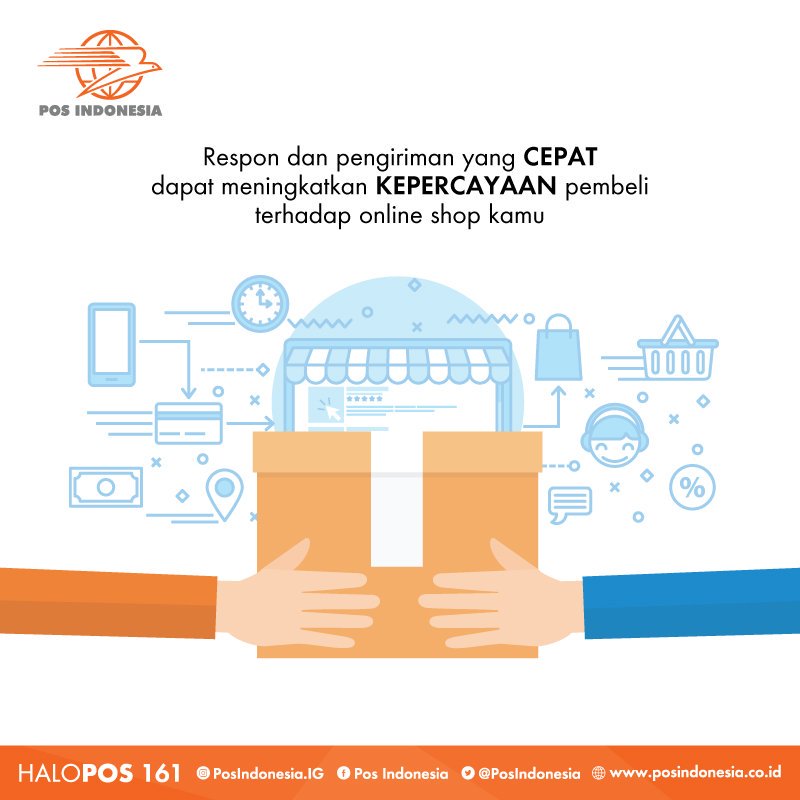 PosIndonesia's tweet photo. Respon dan pengiriman barang yang lebih cepat akan membuat online shop kamu lebih dipercaya pembeli. https://t.co/HO5bPWBGBW