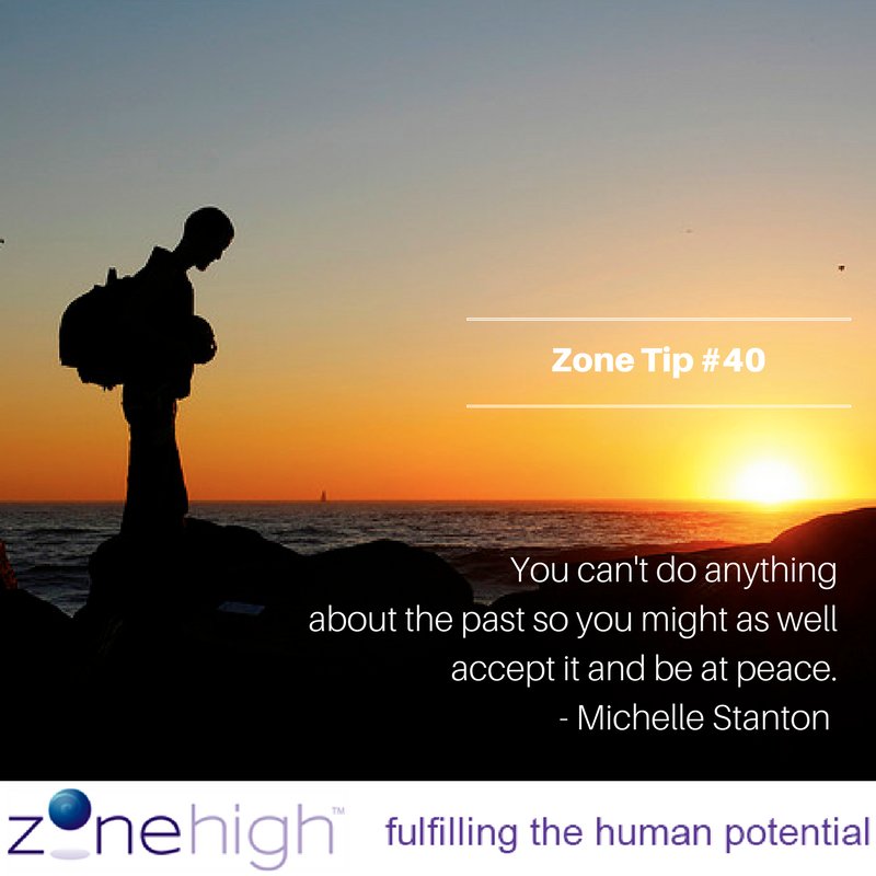 Zonehigh's tweet photo. Zone Tip #40 is to remind you to that the #past is in the past. #Zonehigh #ZoneTips #IntheZone #Acceptance #Peace #ThisMoment #Relationships https://t.co/eXgL896oeP