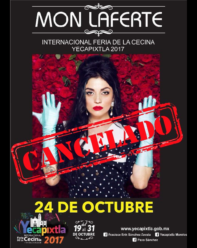 MonLaferte_Mor's tweet photo. Se cancela la presentación de @monlaferte en la feria de la cecina en Yecapixtla Morelos,se presentara @ximenamusic @lajosa @Ana_Torroja https://t.co/wYej3e4cgU