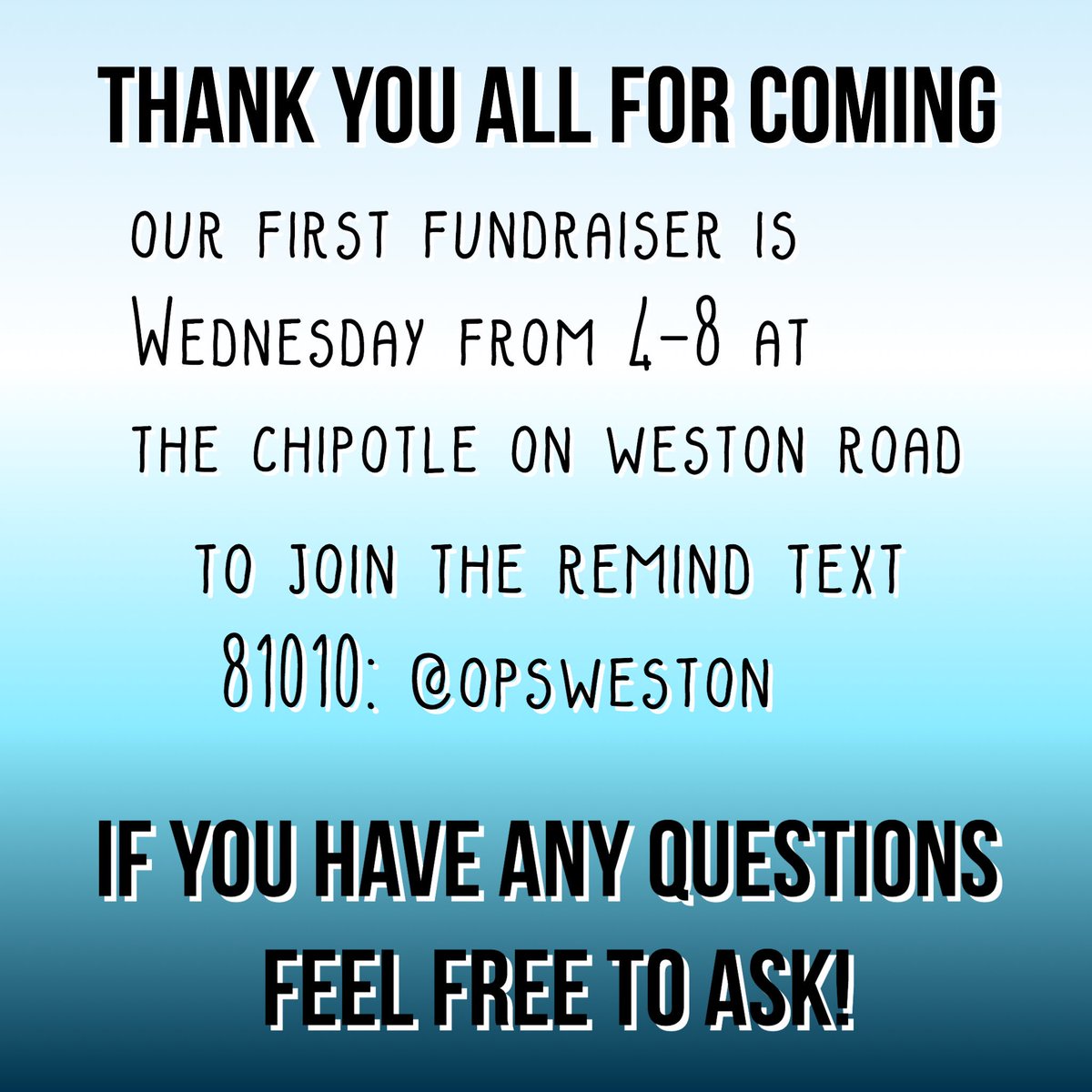 opsofweston's tweet image. thank you for coming to the first meeting. our first fundraiser is at chipotle &amp;amp; 50% of the money made will be donated to get kids surgery!