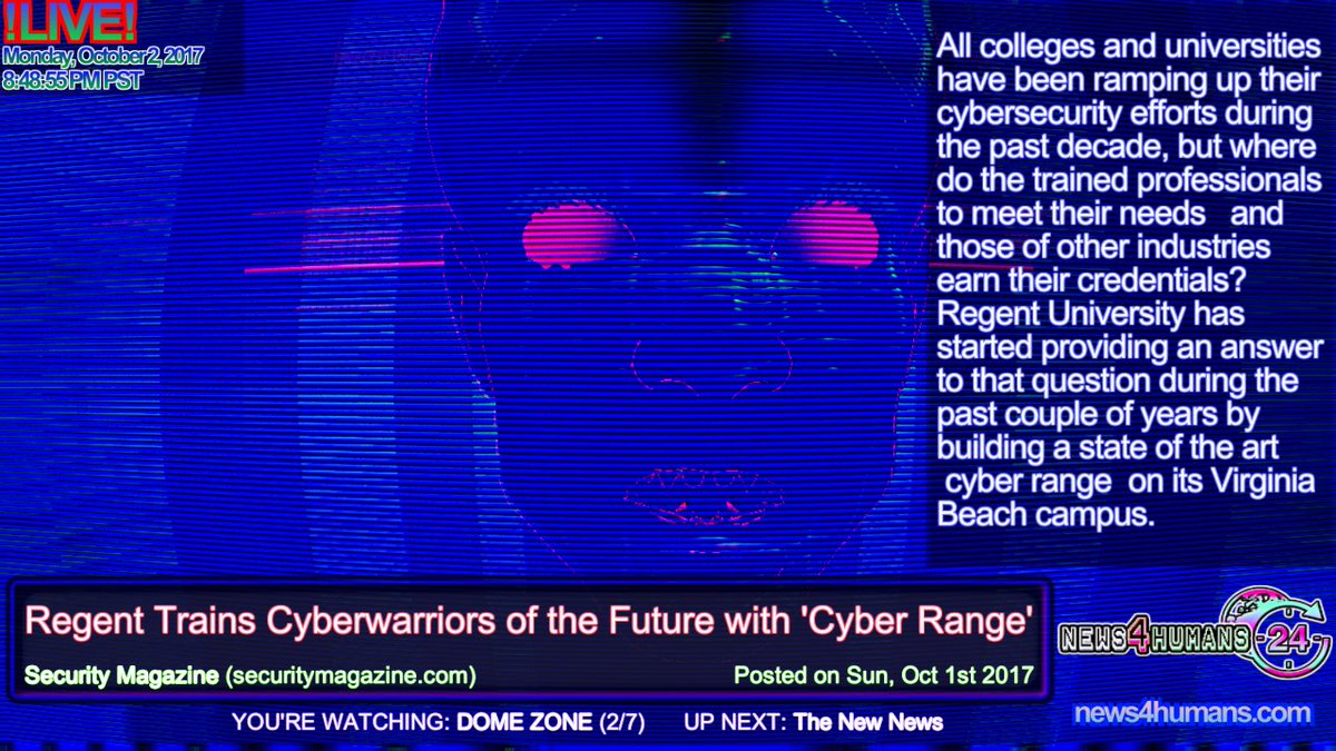 DOME ZONE: Regent Trains Cyberwarriors of the Future with 'Cyber Range' securitymagazine.com/articles/88349… #tech
