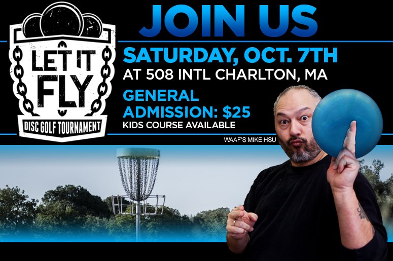 waaf's tweet photo. Let the discs fly this Sat at the Let It Fly Disc Golf Tournament at @508intl! More info: https://t.co/QL4ynPzalZ https://t.co/YFqztQwSfS