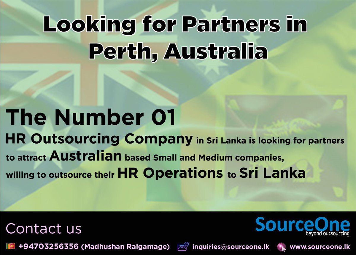 sourceone_lk's tweet image. Looking for partners in Perth, Australia.......

#HR #outsourcing #AUS #Perth