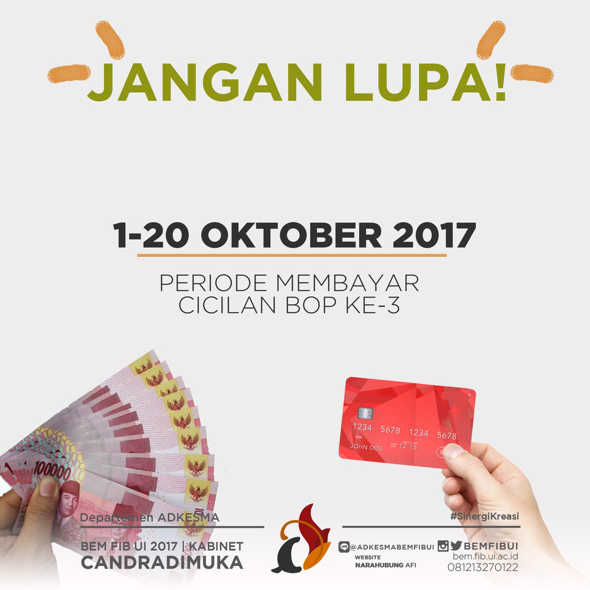 AdkesmaBEMFIBUI's tweet image. [2]
Berikut periode pembayarannya:

📆 1 - 20 Oktober 2017

Terima Kasih 😊

Narahubung: 081213270122 (Afi)