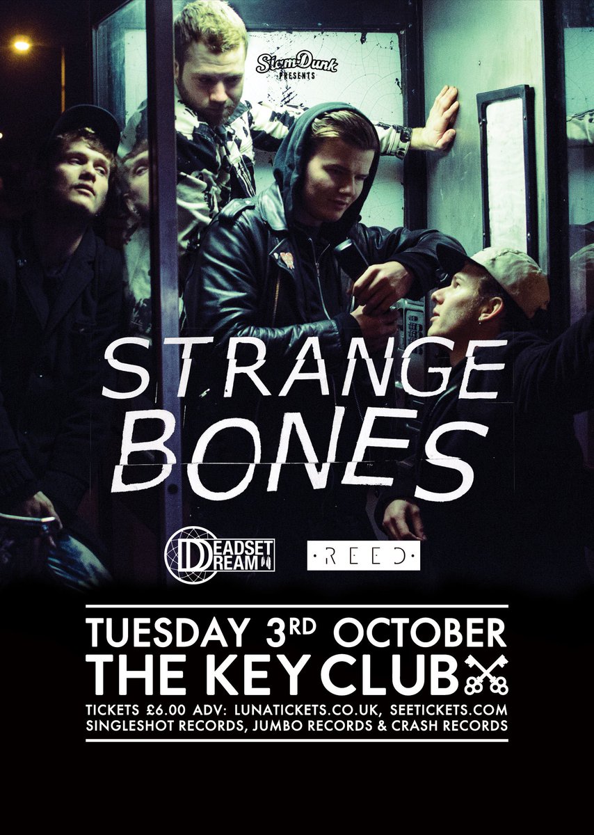 TONIGHT! @STRANGEBONES <a href="/DeadsetDreamUK/">Deadset Dream</a> <a href="/reedbanduk/">•REED•</a> hit up #TheKeyClub from 7pm. Tickets available on the door!! #Leeds