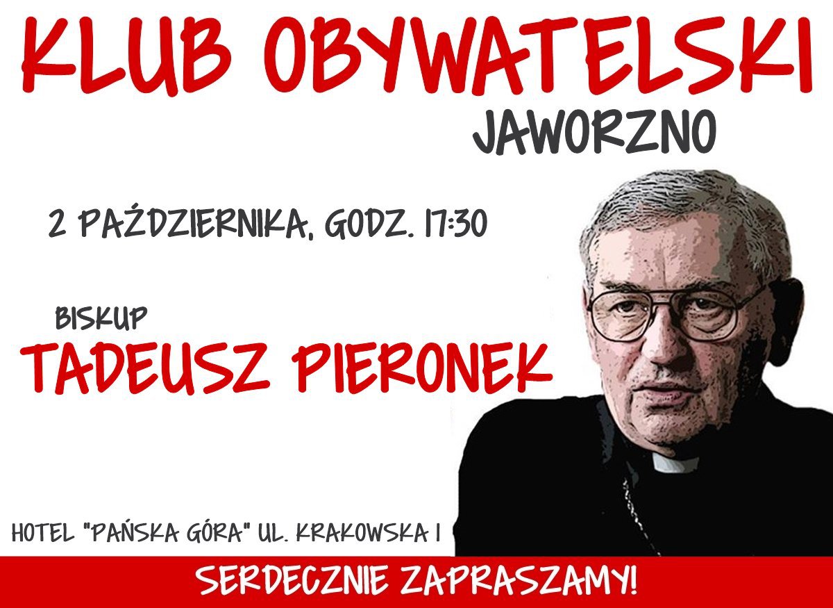IsakowiczZaleski on Twitter "Bp Pieronek, który porzucił swoją
