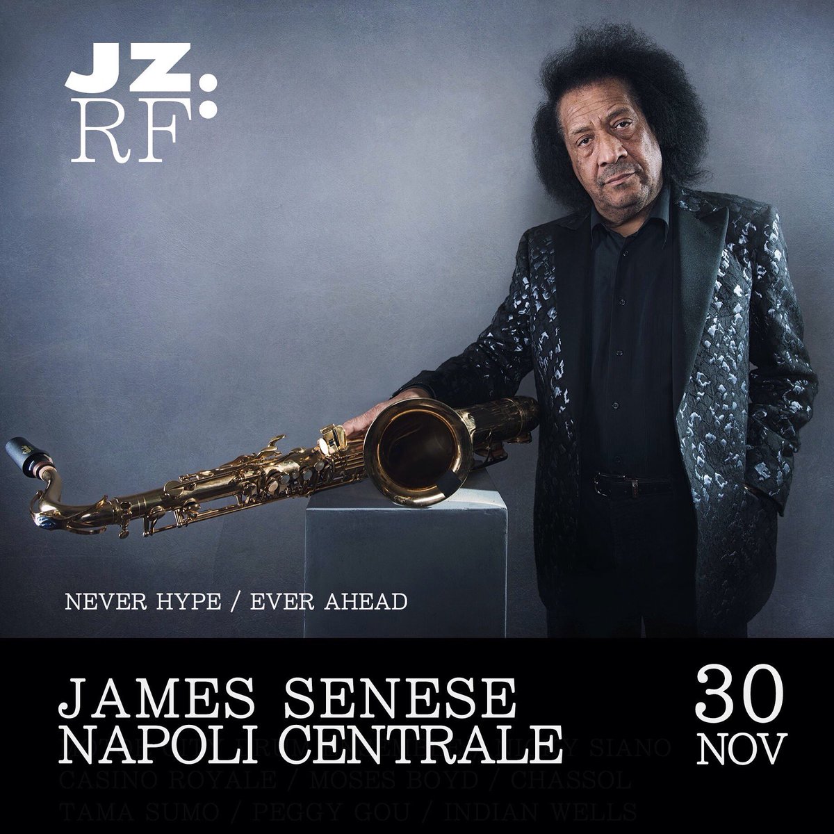 Jazzrefound's tweet photo. Il 30/11 la leggenda, James Senese Napoli Centrale, sarΓ ospite a #jazzrefound ππΌ Biglietti: https://t.co/LJ9aYRvIje
#neverhype #neverhead https://t.co/33nUQ3jzoA
