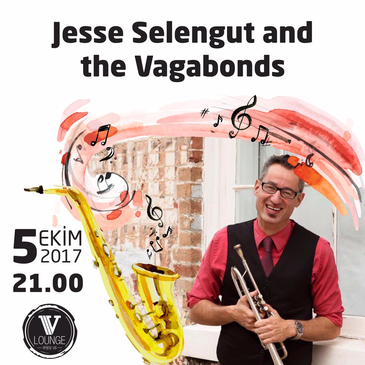 Jesse Selengut and the Vagabonds 5 Ekim 2017 Perşembe akşamı saat 21.00'da V Lounge'da sizlerle. Sakın kaçırmayın! #vloungeizmir #persembe