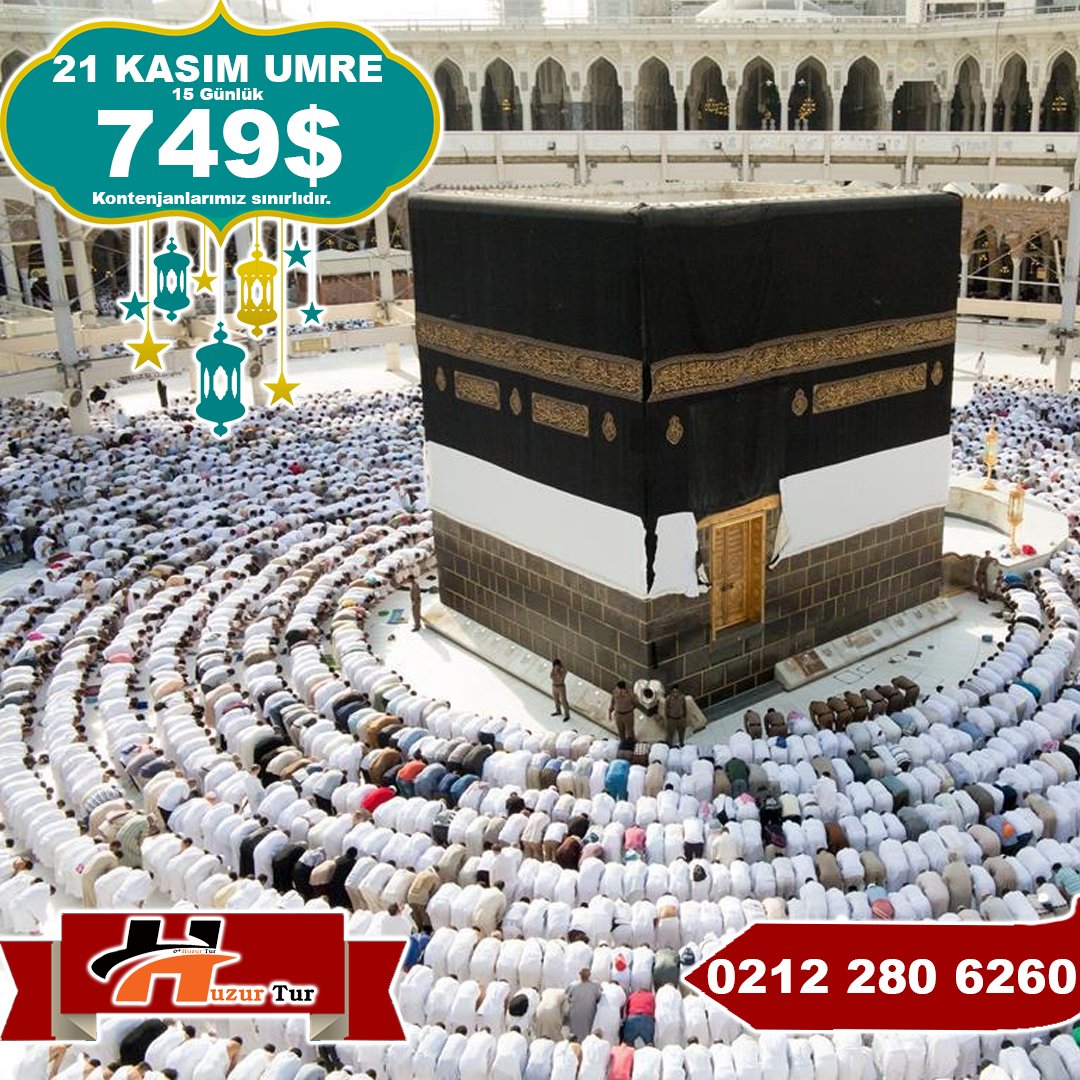 21 Kasım Umre Programımıza Kayıtlar Devam Etmektedir.
Kontenjanlarımız Sınırlıdır.
Ekonomik Umre Fiyatları ile Hizmetinizdeyiz.
Umre ziyaretlerinizde Uygun fiyat Kaliteli hizmet için Huzur Tur'u Seçin...
İrtibat Tel: 0212 280 6260
Whatsapp: 0553 407 8482
huzurtur.com