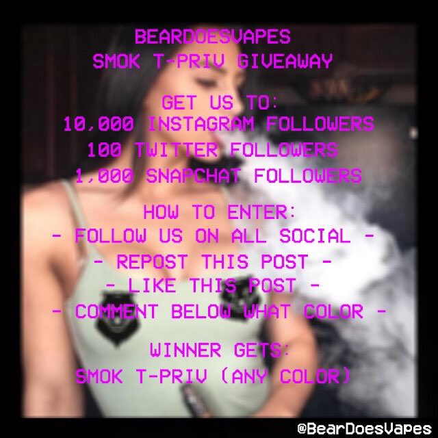 BearDoesVapes's tweet photo. 🙌🏻 GIVEAWAY HAPPENING 🙌🏻 
Smok T-Priv of any color could be yours. Retweet this post and follow us for a chance to win! #vape #vapegiveaway https://t.co/6OeBWu3lQb