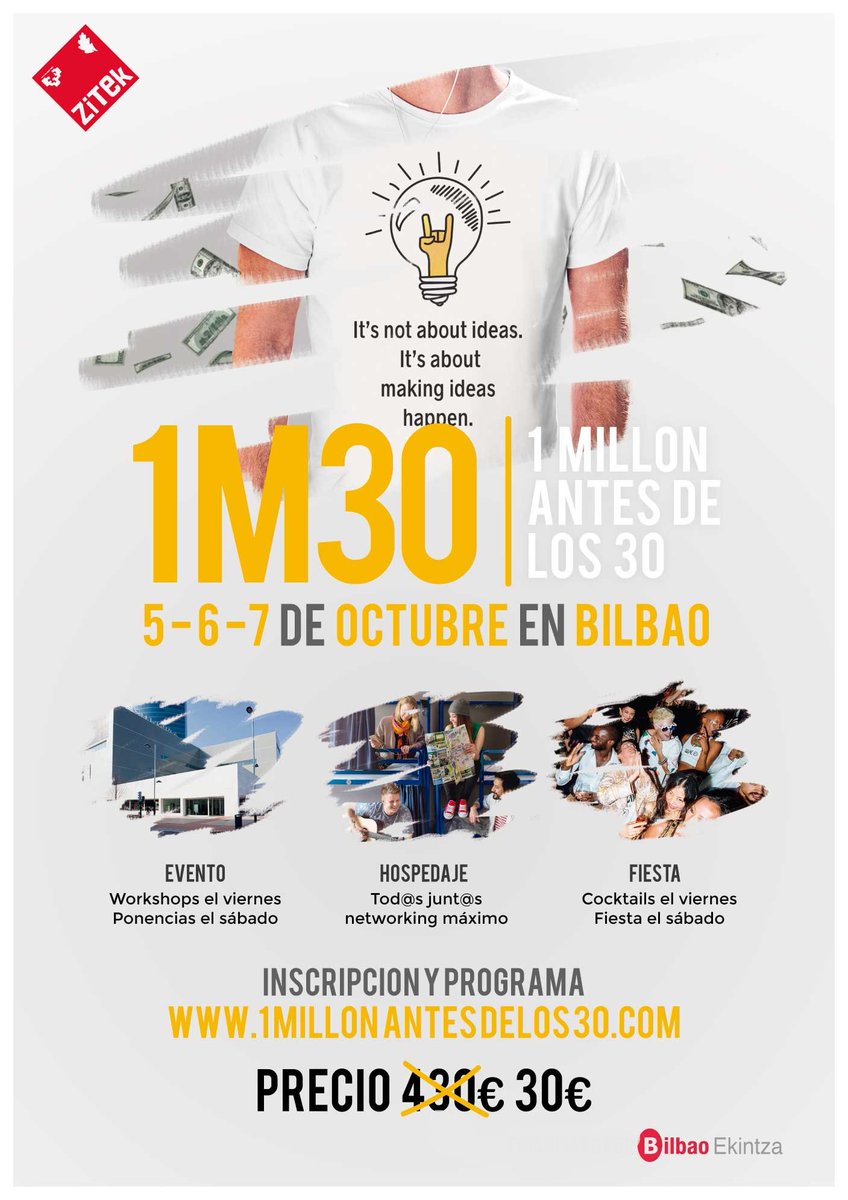 emprenderzitek's tweet image. Encuentro jóvenes emprendedores/as #1M30 días 5-6-7 en Bilbao, ¡todavía queda alguna plaza! emprendedoreszitek.com/1-millon-antes… @upvehu @BilbaoEkintza