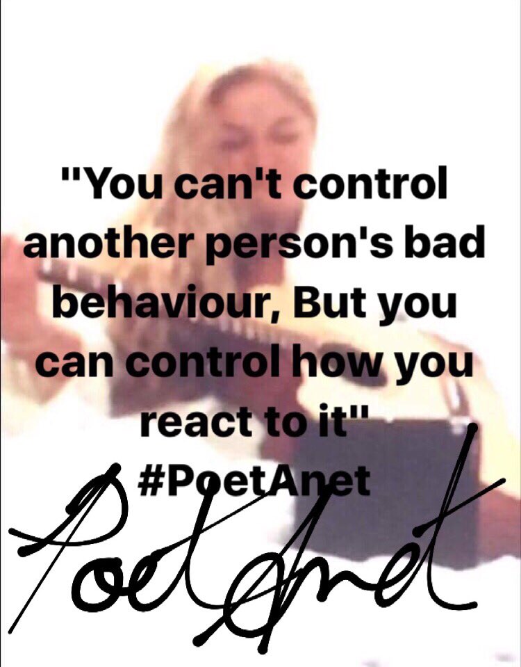 AnnetteEvalynSw's tweet photo. "You can't control another person's bad behaviour, But you can control how you react to it" #SayNoToBullying #BeTheResolution #PoetAnet💕 https://t.co/uULvHqPRLz