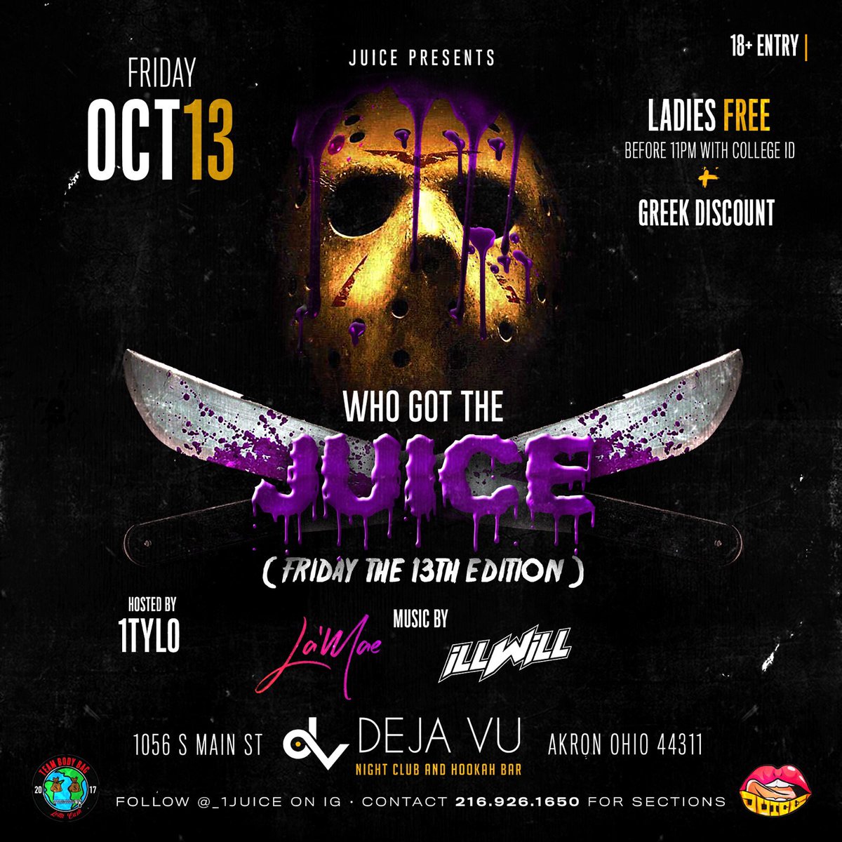 _1Juice's tweet photo. @illlikewill College Students & Everyone 18+ Friday October 13th #WhoGotTheJuice.Music By Dj La Mae and @IllLikeWill ‼️#JoinUsInCreatingEntertainment 💗 https://t.co/yLyigdUsmT