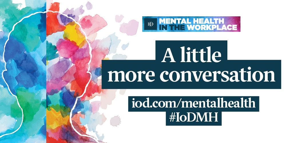 The_IoD's tweet photo. Business needs to pay closer attention to #mentalhealth in the workplace. Check our blogs, tips, &amp; factsheets https://t.co/Cotcry2IDS #IoDMH https://t.co/L8cNd3CrSO