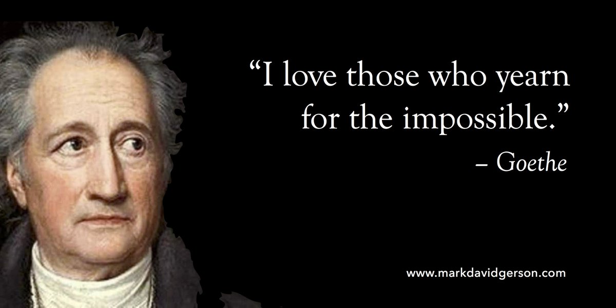 BethFratesMD's tweet photo. RT @gary_hensel "I love those who yearn for the impossible." -Goethe #quote #dreams #passion https://t.co/1bt3udvrQg #success #leadership
