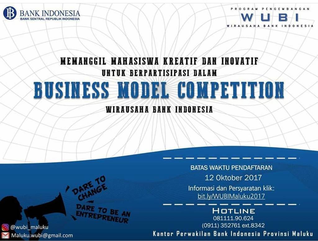 malukuevent's tweet photo. "Business Model Competition" Wirausaha Bank Indomesia, oleh @wubi_maluku |

Batas waktu pendaftaran 12 Oktober 201… https://t.co/nO6hy0sozc https://t.co/KEigcQvy76