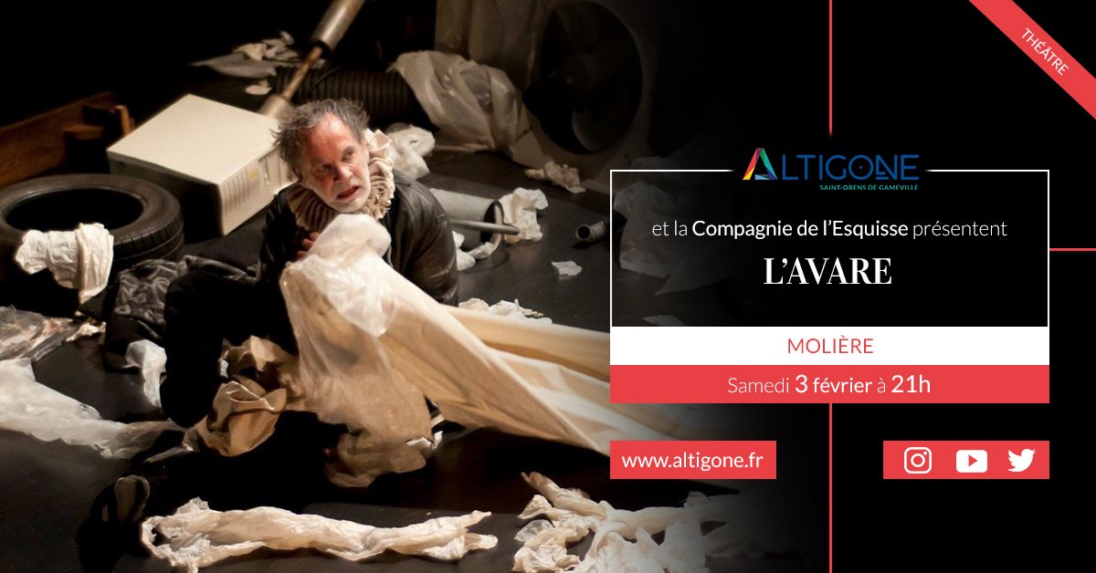 Altigone_'s tweet photo. #Théâtre #Molière | L'Avare #CompagnieDeLesquisse
> Samedi 3 février à 21h à #Altigone
Infos &amp; réservations >https://t.co/1iLIBEWH49 https://t.co/A1FkxTimnf