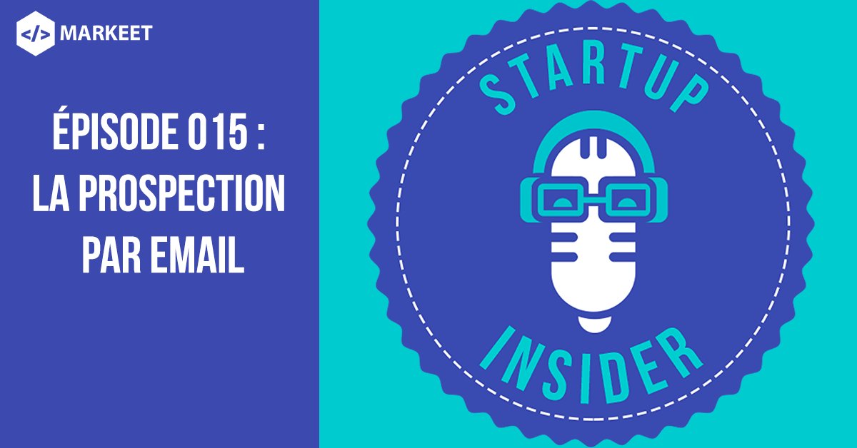 MarkeetApp's tweet photo. [Podcast] Le 15 ème épisode de notre podcast "Startup Insider by Markeet" est en ligne.
>> https://t.co/OBPJFqjoFE #Insider #Startup https://t.co/ntTlwHilsG