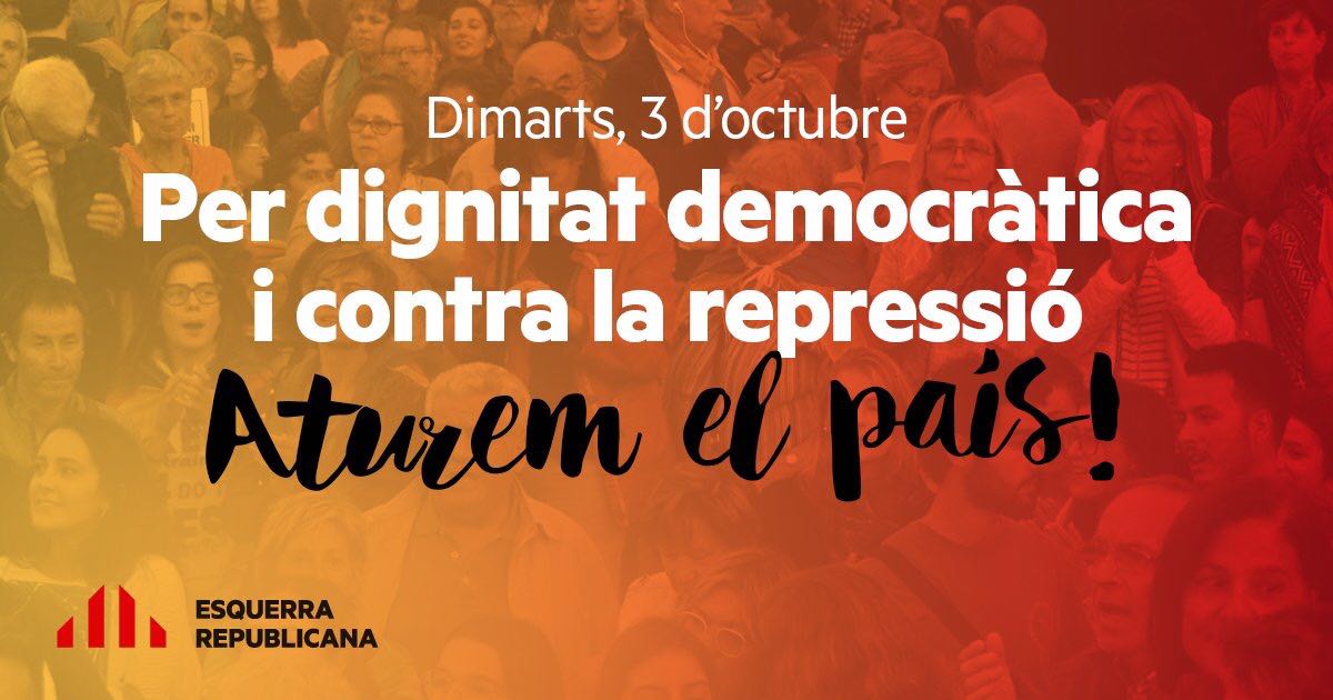 Esquerra_ERC's tweet photo. ⚠️RECORDA! Avui a les 18h🕕 tothom a la Plaça Universitat de Barcelona i davant els ajuntaments📍! Per dignitat, #AturadaDePaís! https://t.co/4xMFXC3YY1
