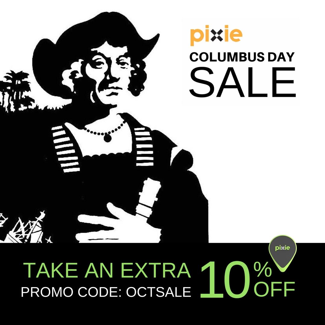 getpixies's tweet image. Imagine what Columbus could have discovered if he only had Pixie…#ColumbusDay #Sale #GetPixie