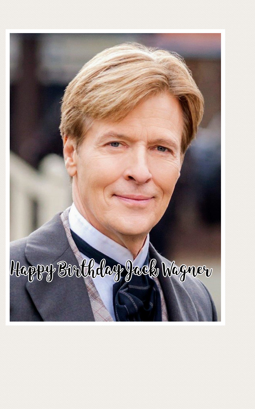 Happy Birthday Jack Wagner. PC Hallmark Crown Media  