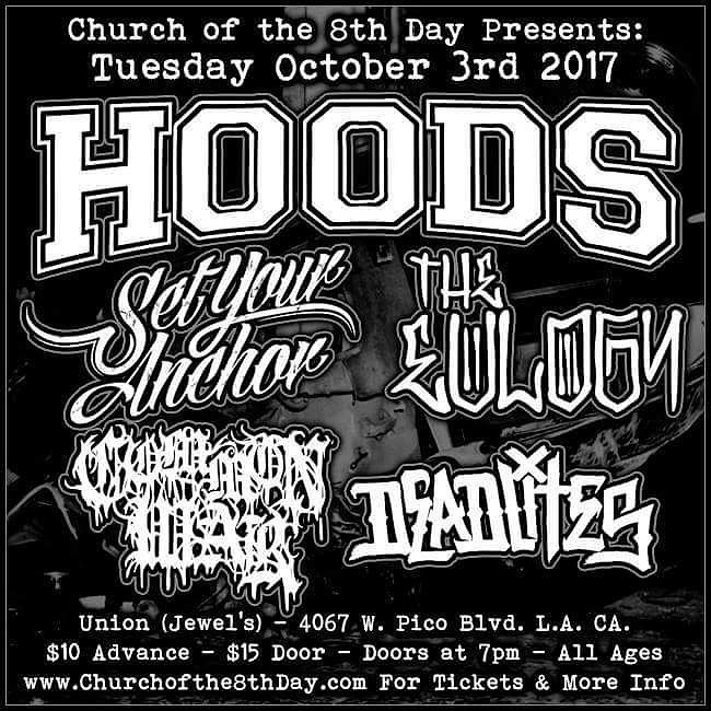 church8thday's tweet photo. Tonight at @unionclubla we've got #Hoods #SetYourAnchor #Eulogy and #Commonwar. Tickets available on our website t… https://t.co/LbYVVWkJtO https://t.co/qrz1HSF0j5