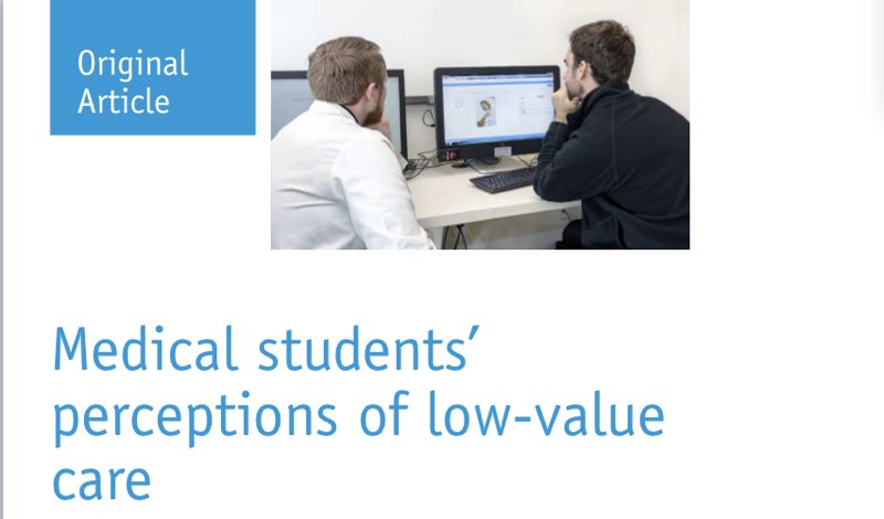 Our multi-institutional study on students perception of low value care - goo.gl/1SKHwV