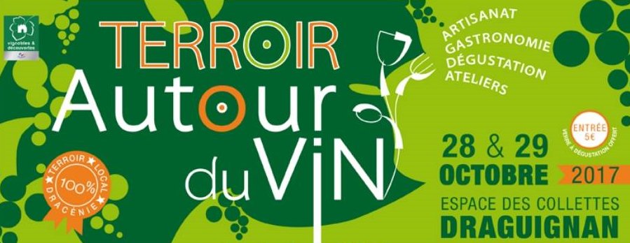 otdracenie's tweet photo. 100% TERROIR/LOCAL/DRACÉNIE -- AUTOUR DU VIN - Draguignan
28 et 29 Octobre 2017 ESPACE DES COLLETTES https://t.co/r2ANKSGQsf https://t.co/ydvgFfAvhC