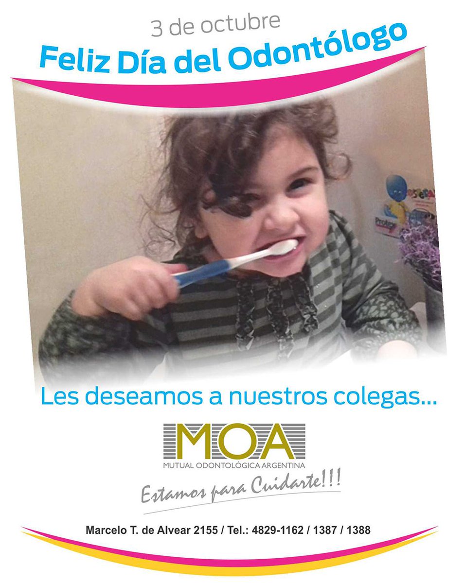 MOA les desea a todos los odontólogos un muy feliz dia.
