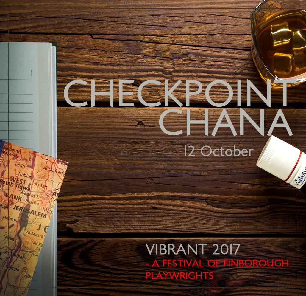 VibrantFinbo's tweet photo. Thur 12 Oct 3pm @Vibrant2017 Checkpoint Chana by Jeff Page dir by @manuelbau123. All tickets £5 @finborough https://t.co/RzlT4C64GE https://t.co/NSC0Z1pUhw