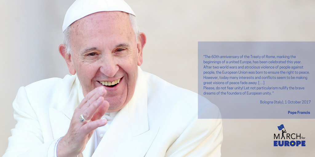 The Pope’s message for Europeans is loud and clear: do not fear unity! #EU60 #FutureofEurope #MarchForEurope2017