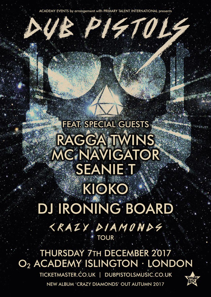 dubpistols's tweet photo. Dub Pistols live London @O2Islington special guests @TheRaggaTwins @Navi4Real @KiokoMusicUK @DJIroningboard1 tickets https://t.co/GFvSwfcVzl https://t.co/o5OXWIR3No