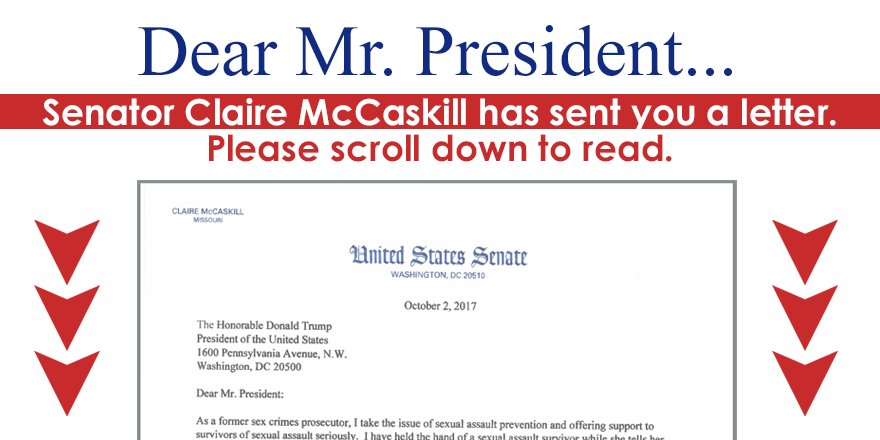 .<a href="/realDonaldTrump/">Donald J. Trump</a>: Dear Mr. President, Claire is reaching out to you to discuss campus sexual assault. (1/) mccaskill.senate.gov/imo/media/doc/…