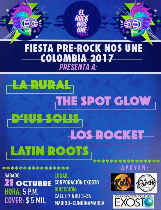 Tenemos fiesta pre #ElRockNosUneCo en #Madrid Cundinamarca junto a <a href="/thespotglow/">THE SPOTGLOW</a>  <a href="/DIusSolis/">D´ Ius Solis</a> #LosRocket y <a href="/latinrootsband/">Latin Roots Band</a> los esperamos!!