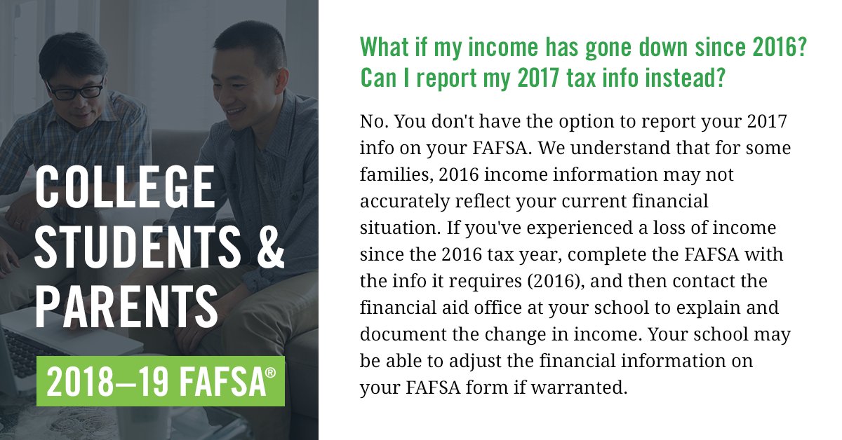 FAFSA's tweet photo. Yep, it's true. You'll use your 2016 tax info on the 2018–19 FAFSA. Start now: https://t.co/vPx1MUfE28 https://t.co/tVfLT2YhQi