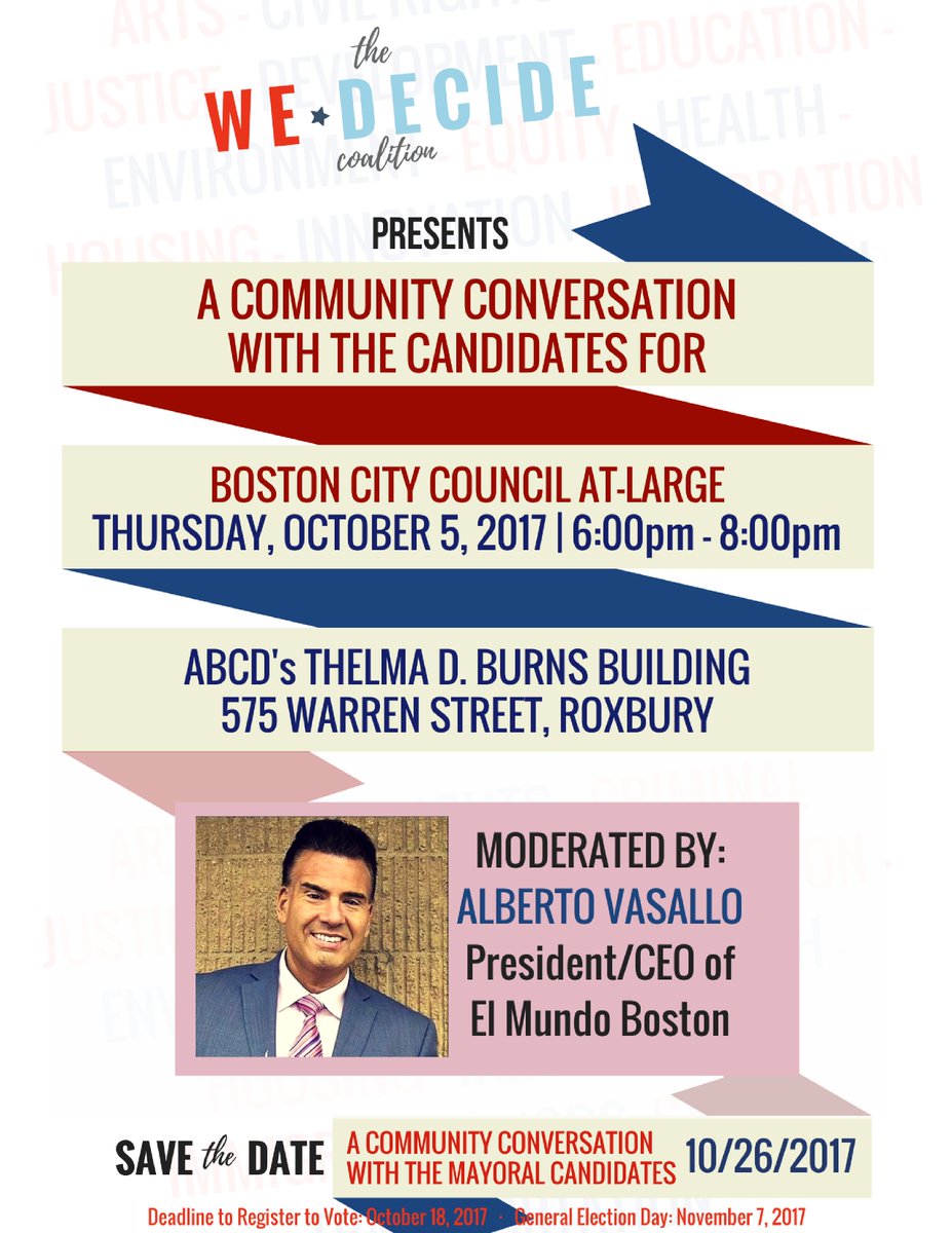 This Thurs, 10/5: A Community Conversation w/ #Boston City Council At-Large Candidates! Pleased to have <a href="/albertovasallo3/">Alberto Vasallo III</a> moderate the event!