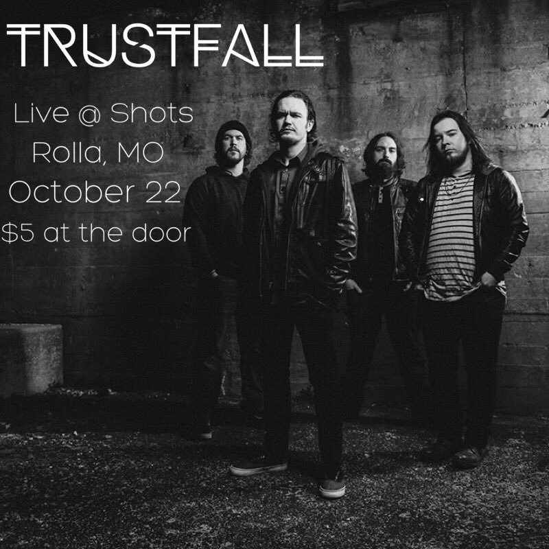 SHOW ANNOUNCEMENT: October 22nd at Shots in Rolla, MO w/ Blameshift and The Nearly Deads. $5 at the door and $7 for minors.