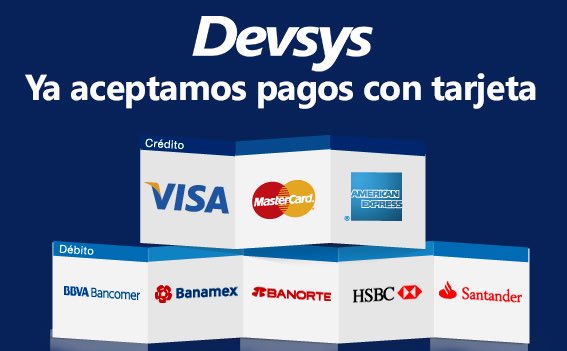 DevsysdeMexico's tweet photo. Para tu mayor comodidad, ya aceptamos pagos con tarjeta 💳 ahora todo es más fácil y sencillo #Devsys https://t.co/uoIx47oVsw