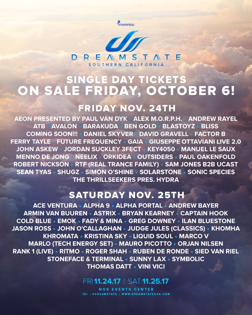 DreamstateUSA's tweet photo. Here are your by-day lineups for #DreamstateSoCal! Single Day passes go on sale THIS FRIDAY at 12pm PT! ☁️ ✨

Tix: https://t.co/O6spka9S6Z https://t.co/LytR0jzDvj