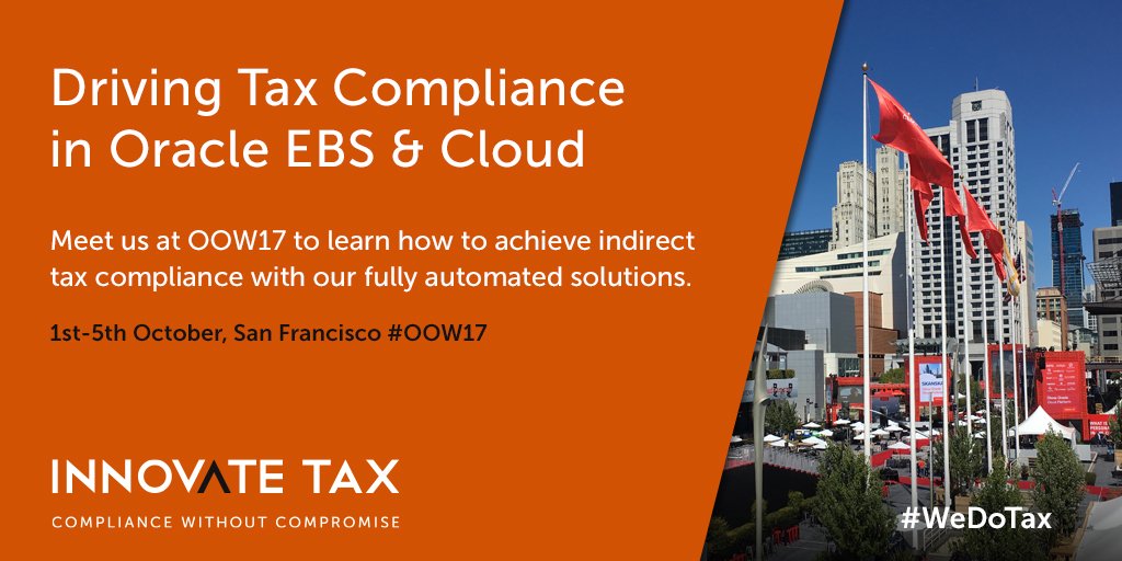 innovatetax's tweet photo. Meet us at #OOW17 to learn how to achieve Tax Compliance with our automated #eBTax & Cloud solutions. See: https://t.co/ty3oOcVXua #WeDoTax https://t.co/mninCC9ZJr