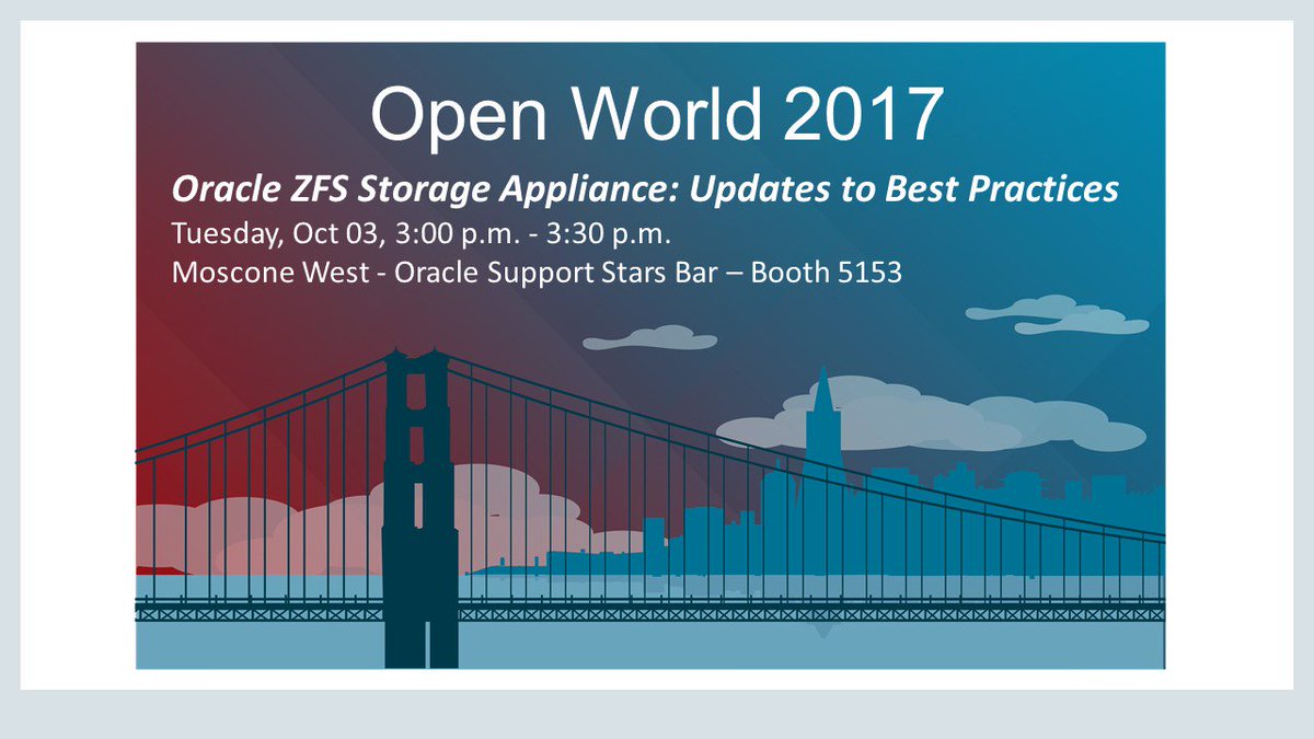 IN ONE HOUR - Get the Scoop on ZFS Storage!
ZFS Storage: Updates to Best Practices
Tuesday, Oct 03, 3:00 p.m. - 3:30 p.m. | Moscone West