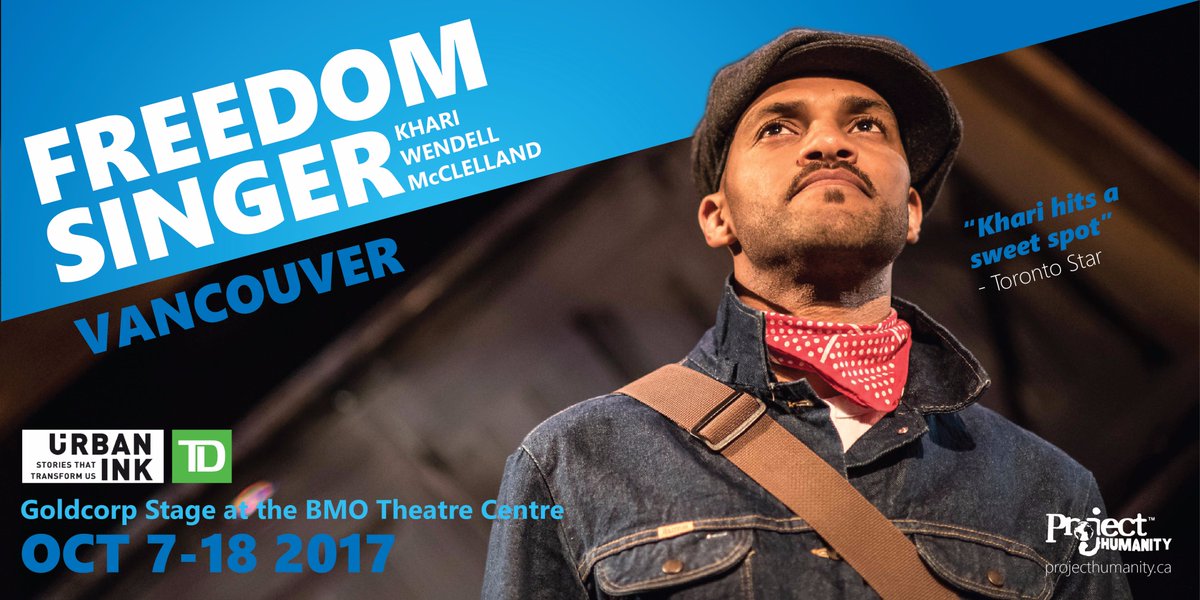 Vancouver! Special #Freedomsinger ticket price for youth (up to 30yrs) is $22. Info &amp; tix link at: urbanink.ca/freedom-singer <a href="/Prjct_Humanity/">Project Humanity</a>