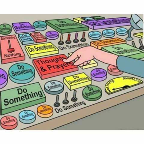 "Thoughts and prayers"