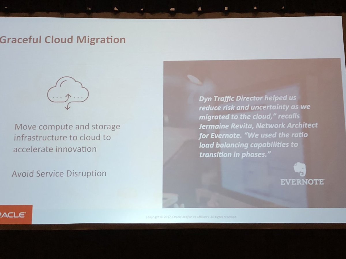 OracleIaaS's tweet photo. Evernote used Oracle @Dyn’s ratio load balancing capabilities to gracefully migrate to cloud while mitigating risk #CON7225 #OOW17 https://t.co/DdDLcoPdOt