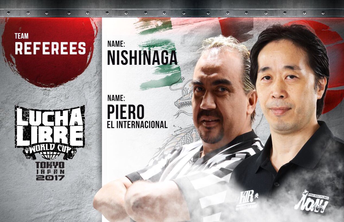 Piero representará a México y a <a href="/luchalibreaaa/">Lucha Libre AAA Worldwide</a> impartiendo justicia en <a href="/LuchaWorldCup/">Lucha World Cup</a> 2017 🇲🇽

<a href="/shu_nishinaga/">西永 秀一</a> representará a Japón 🇯🇵